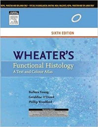 Wheater's Functional Histology, 6e