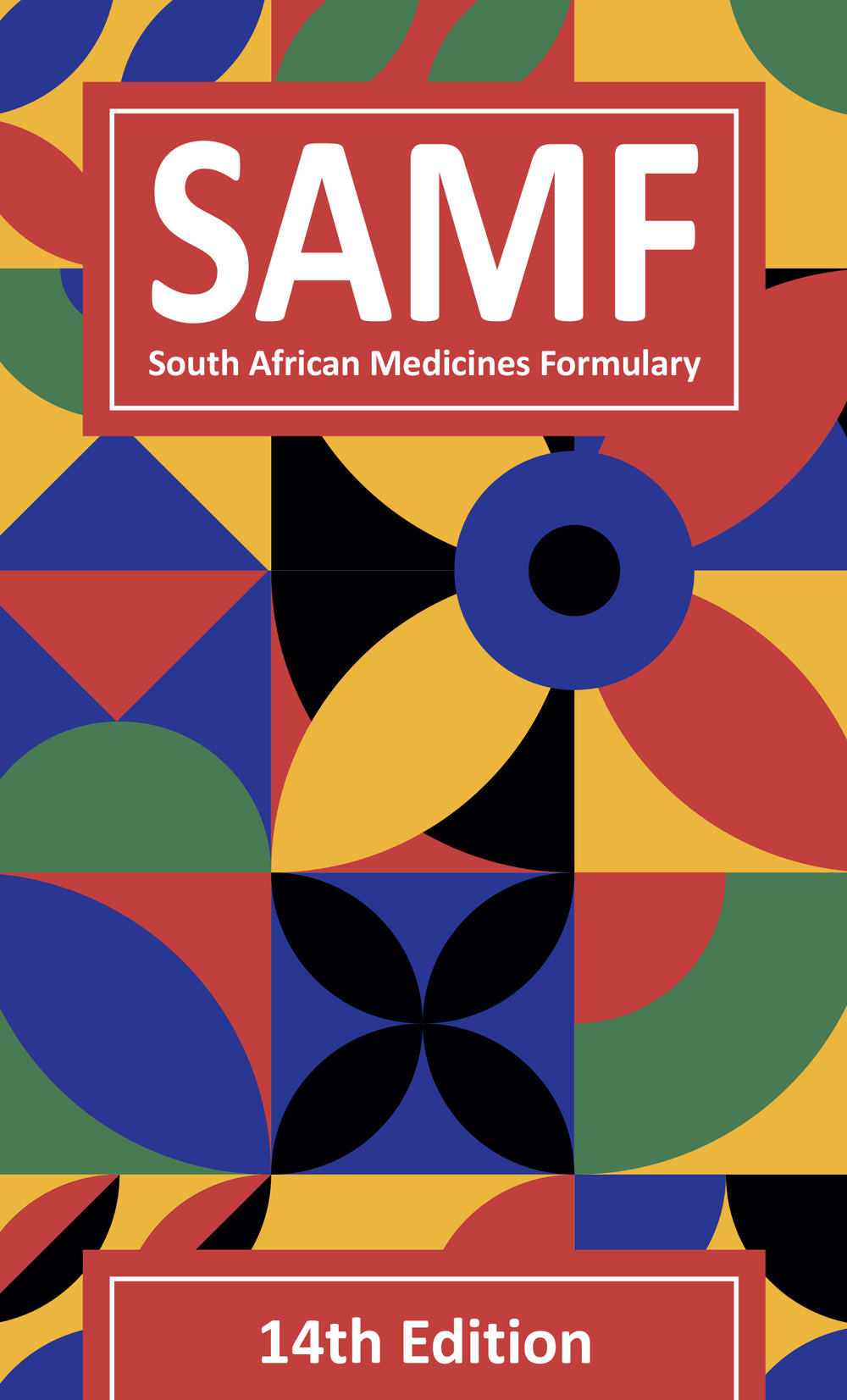 Samf Mb South African Medicines Formulary - SAMF 14th Edition
